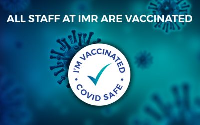 All staff at IMR are vaccinated